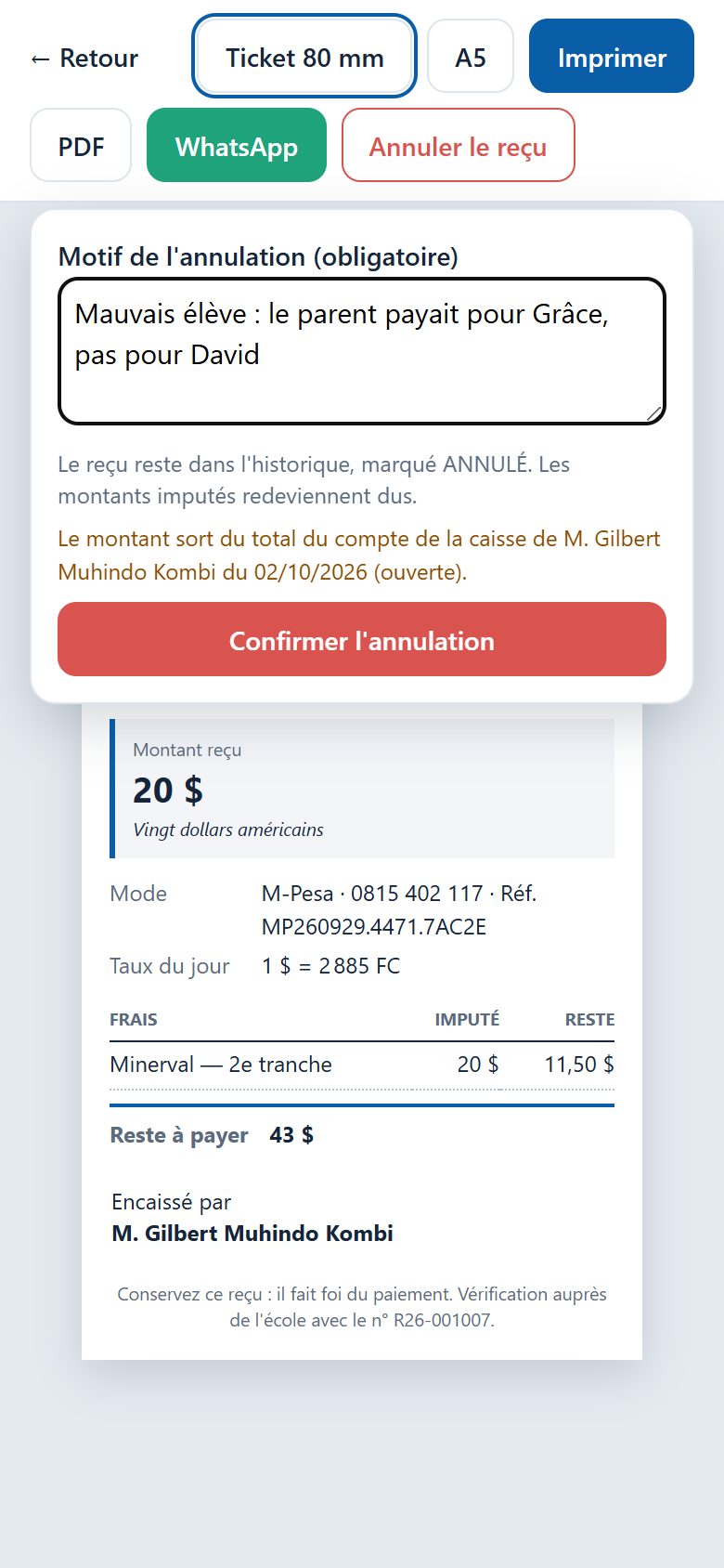 Annulation d'un reçu avec son motif (téléphone)